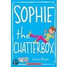 Sophie the Chatterbox by Lara Bergen