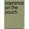 Sopranos On The Couch door Maurice Yacowar