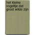 Het kleine vogeltje dat groot wilde zijn