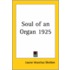 Soul Of An Organ 1925