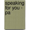 Speaking for You - Pa door Benston