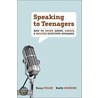 Speaking to Teenagers door Duffy Robbins