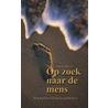 Op zoek naar de mens by D.A. Werner