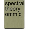 Spectral Theory Omm C door W.D. Evans