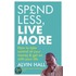 Spend Less, Live More