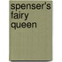 Spenser's Fairy Queen
