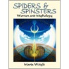 Spiders and Spinsters door Marta Weigle