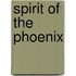 Spirit Of The Phoenix