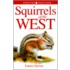 Squirrels Of The West