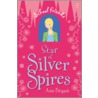 Star Of Silver Spires by Ann Bryant