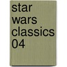 Star Wars Classics 04 door Archie Goodwin