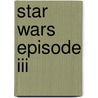 Star Wars Episode Iii door Matthew Woodring Stover