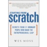 Starting from Scratch door Wes Moss