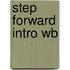 Step Forward Intro Wb