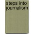 Steps Into Journalism