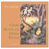 Grote Bertus en kleine Bertus door W.G. van de Hulst