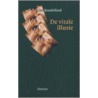 De vitale illusie