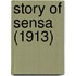 Story Of Sensa (1913)