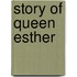 Story of Queen Esther