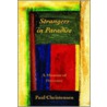 Strangers in Paradise door Paul Christensen