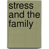 Stress and the Family door Figley/Mccubbin.