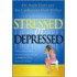 Stressed or Depressed