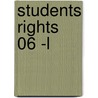 Students Rights 06 -L door Kate Burns