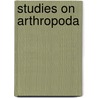 Studies On Arthropoda door H.J. Hansen