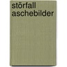 Störfall Aschebilder door Christa Wolf