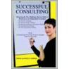 Successful Consulting door Peggy Fisher