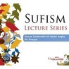 Sufism Lecture Series door Professor Nader Angha