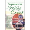 Summer in Mossy Creek by Sandra Chastain