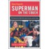 Superman On The Couch