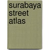 Surabaya Street Atlas by Periplus Editions