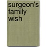 Surgeon's Family Wish door Abigail Gordon