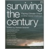 Surviving The Century door Michael Braungart