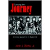 Surviving The Journey by John J. Botta Jr.