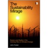 Sustainability Mirage by John Foster