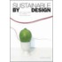 Sustainable by Design