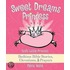 Sweet Dreams Princess