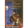 Sword of the Guardian by Merry Shannon