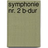 Symphonie Nr. 2 B-Dur door Onbekend