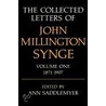 Synge:letters Vol 1 C door Ann Saddlemyer