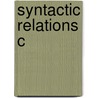 Syntactic Relations C door Samuel D. Epstein