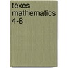 Texes Mathematics 4-8 door Sharon Wynne