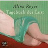 Tagebuch Der Lust. Cd by Alina Reyes