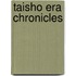 Taisho Era Chronicles