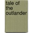 Tale of the Outlander