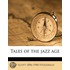 Tales Of The Jazz Age