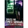 Tales of Times Square door Josh Alan Friedman